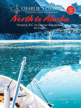 Charlie's Charts: North to Alaska, 6th Edition